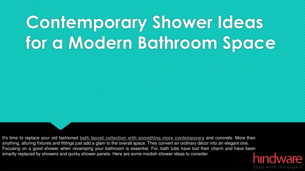 contemporary shower ideas for a modern bathroom space