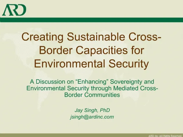 Creating Sustainable Cross-Border Capacities for Environmental Security