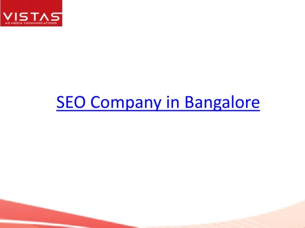 SEO Company in Bangalore-Vista Ad Media