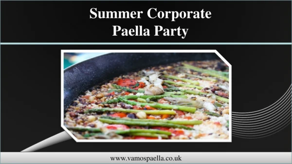 Summer Corporate Paella Party