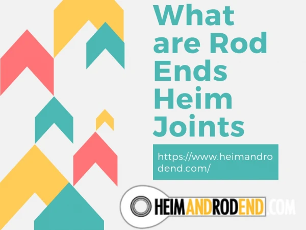 What are Rod Ends Heim Joints