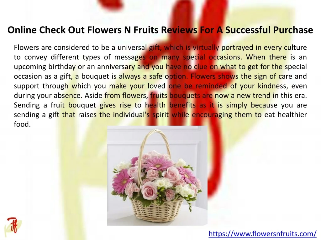 online check out flowers n fruits reviews for a successful purchase