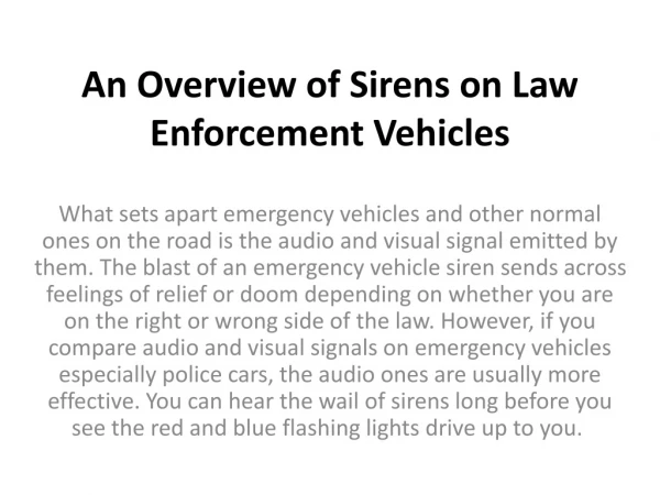 An Overview of Sirens on Law Enforcement Vehicle
