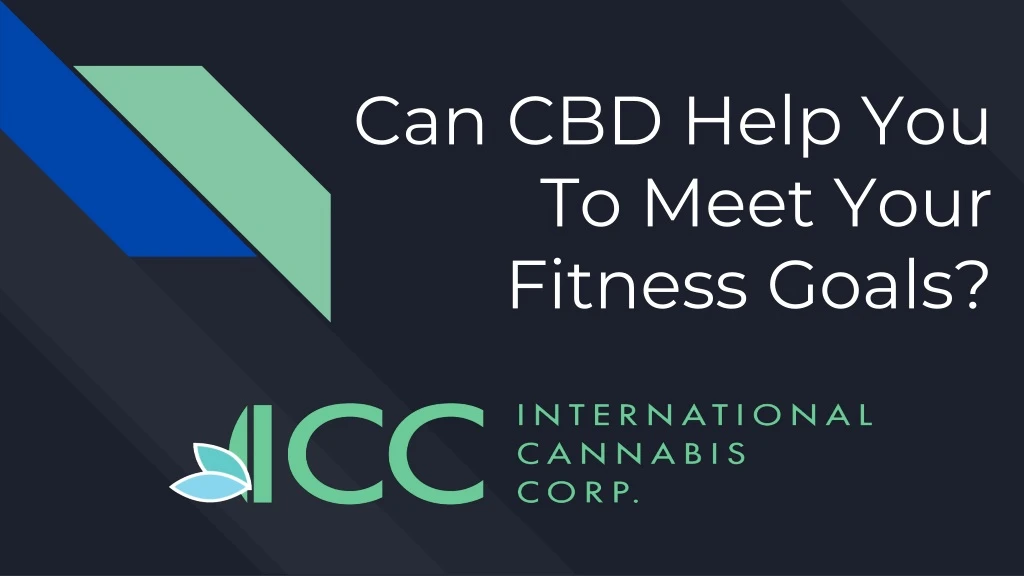 can cbd help you to meet your fitness goals