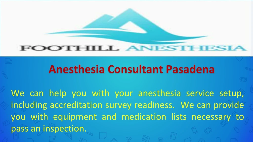 anesthesia consultant pasadena