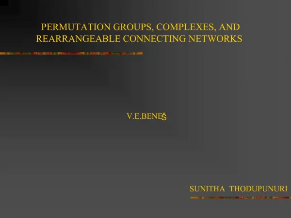 PERMUTATION GROUPS, COMPLEXES, AND REARRANGEABLE CONNECTING NETWORKS