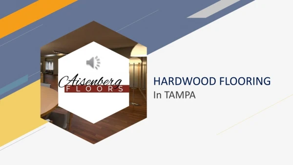 Famous Hardwood Flooring Company In Tampa - Aisenberg Floors
