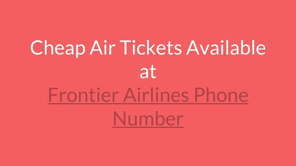 cheap air tickets available at frontier airlines
