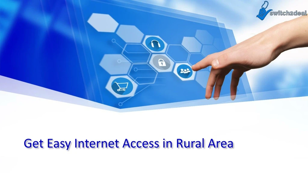 get easy internet access in rural area