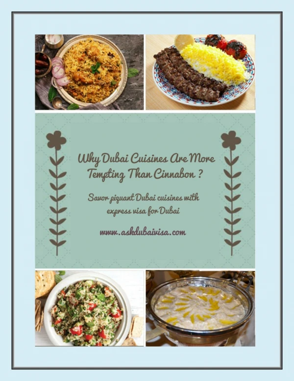 Savor piquant Dubai cuisines with Dubai tourist visa form UK