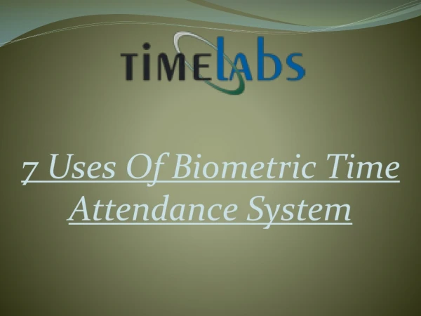 7 Uses Of Biometric Time Attendance System