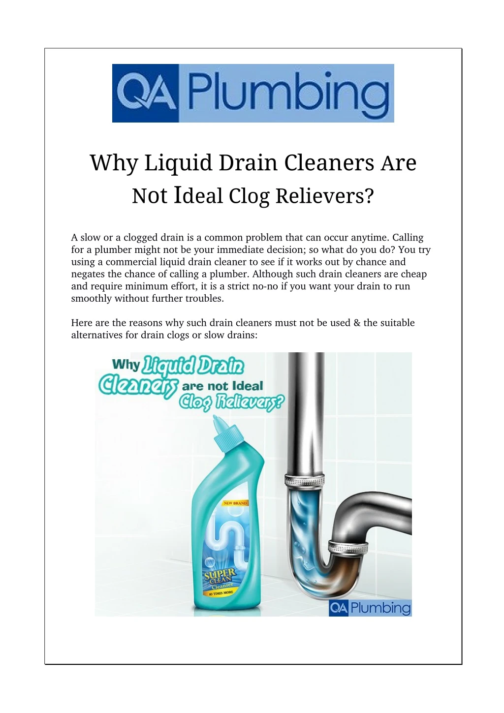 why liquid drain cleaners a re n ot i deal clog