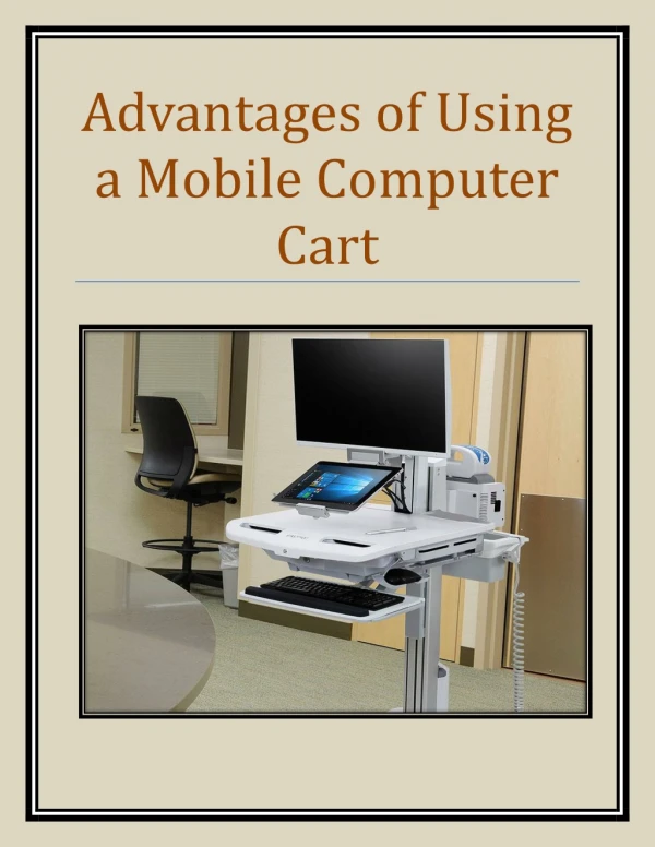 Advantages of Using a Mobile Computer Cart