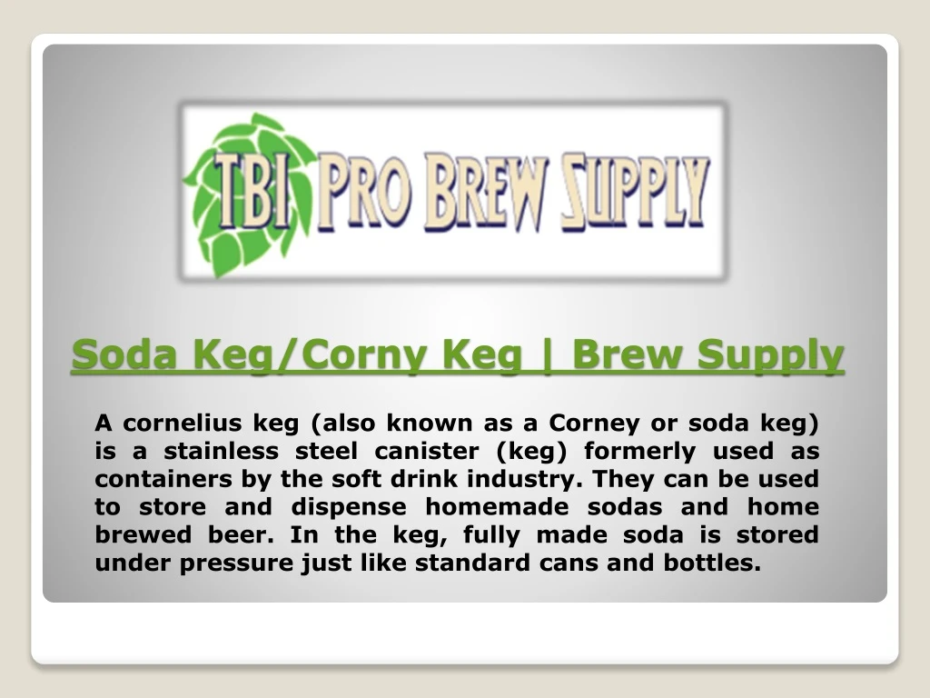 soda keg corny keg brew supply