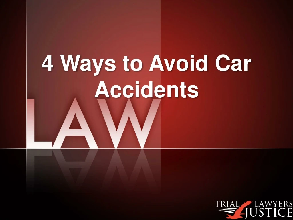 4 ways to avoid car accidents