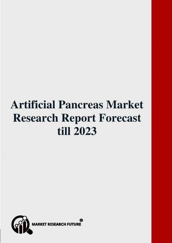 Artificial Pancreas Market Research Report Forecast till 2023