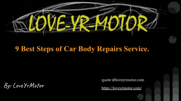 9 Best Steps of Car Body Repair Service
