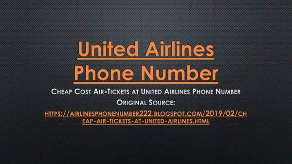 Cheap Cost Air-Tickets at United Airlines Phone Number