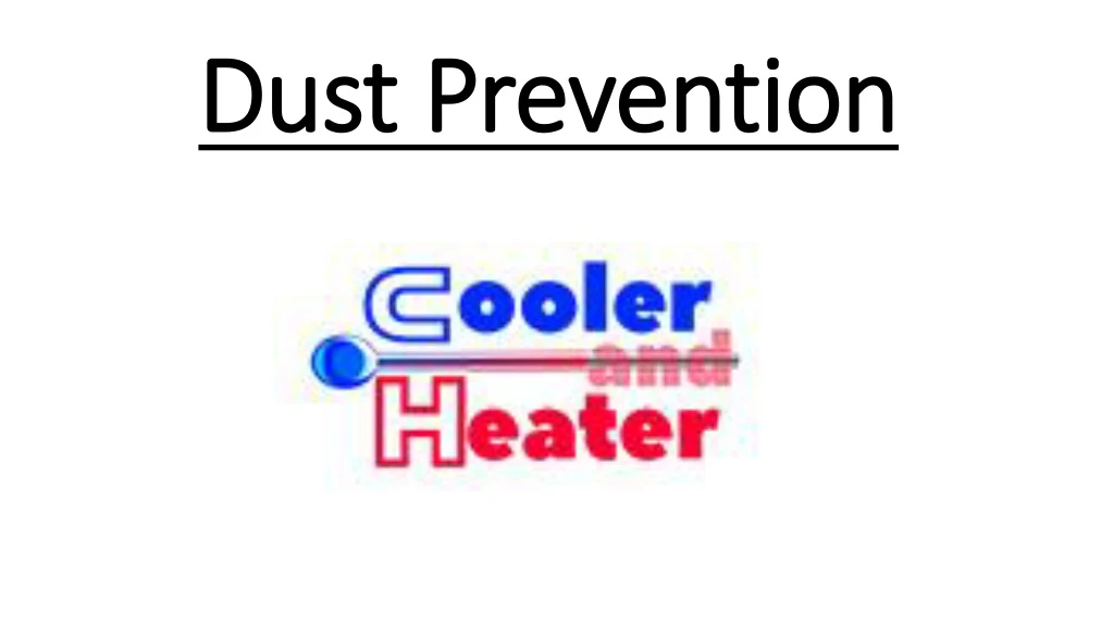 dust prevention
