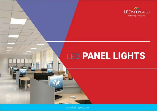 What are the Benefits of LED Panel Lights?