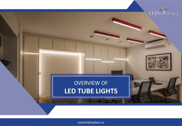 Best LED Tube Lights for Commercial Lighting-LEDMyplace.ca