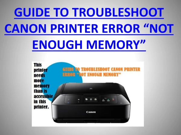 GUIDE TO TROUBLESHOOT CANON PRINTER ERROR “NOT ENOUGH MEMORY”