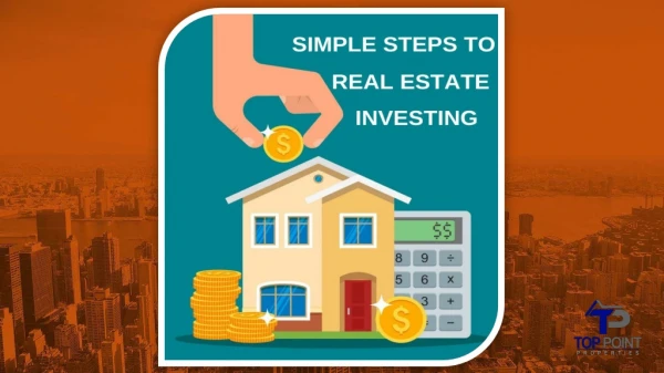 Simple steps to Invest in Real Estate