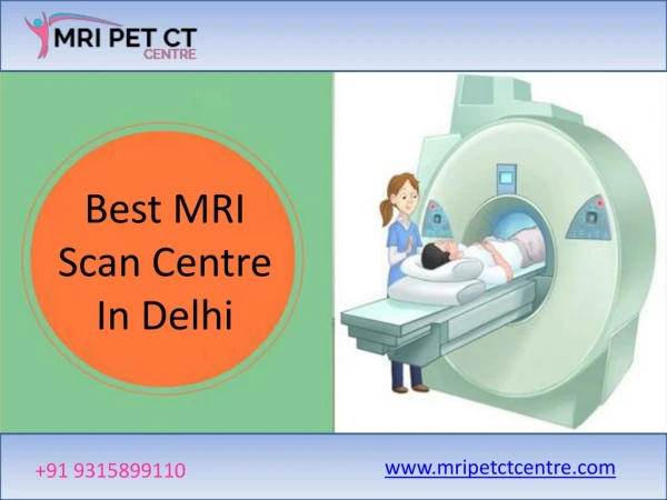 Best MRI Scan Centre in Delhi