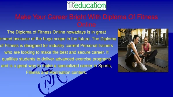 Make Your Career Bright With Diploma Of Fitness Online