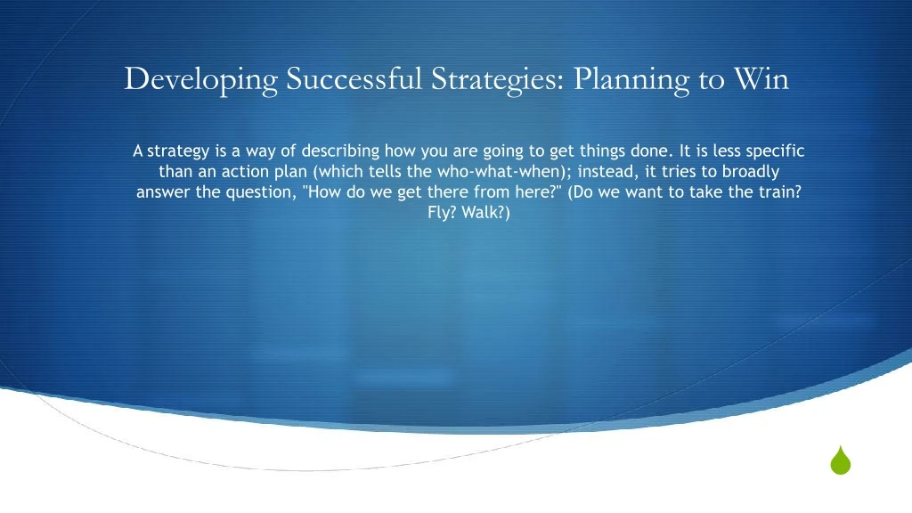 developing successful strategies planning to win