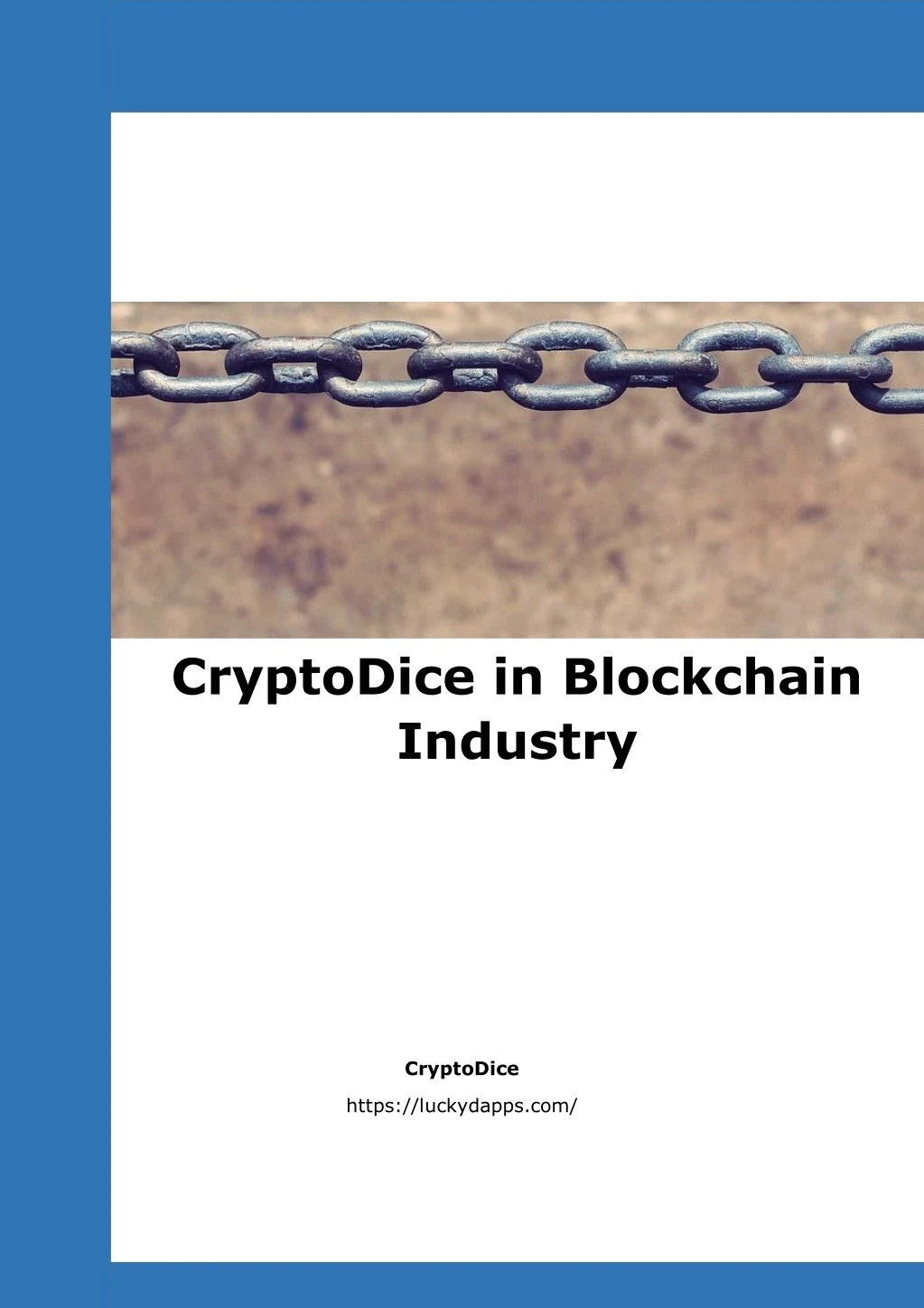 cryptodice in blockchain industry