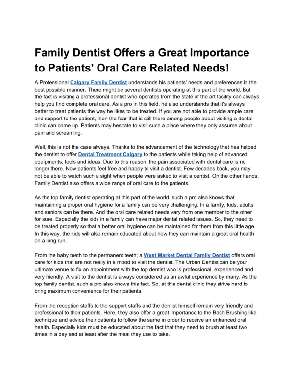 Family Dentist Offers a Great Importance to Patients' Oral Care Related Needs!