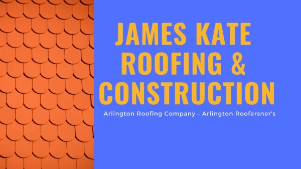 The Best Arlington Roofing Service