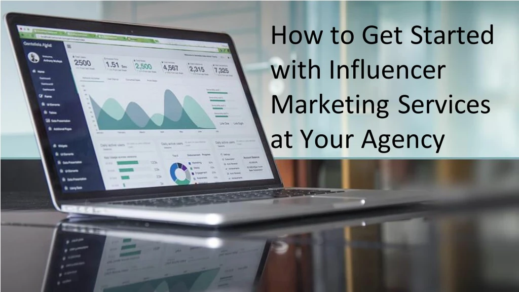 how to get started with influencer marketing