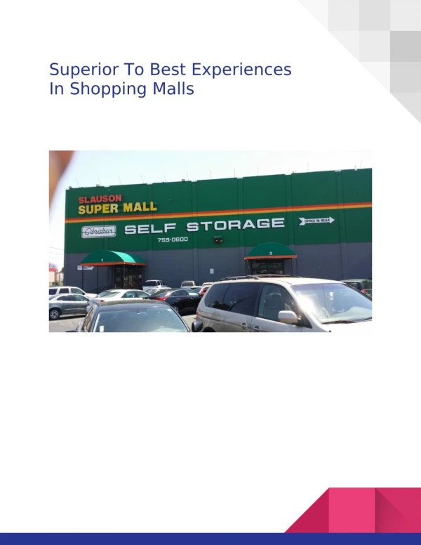 Superior To Best Experiences In Shopping Malls
