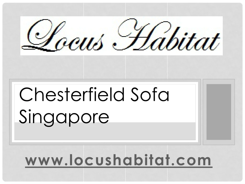 Chesterfield Sofa Singapore- www.locushabitat.com