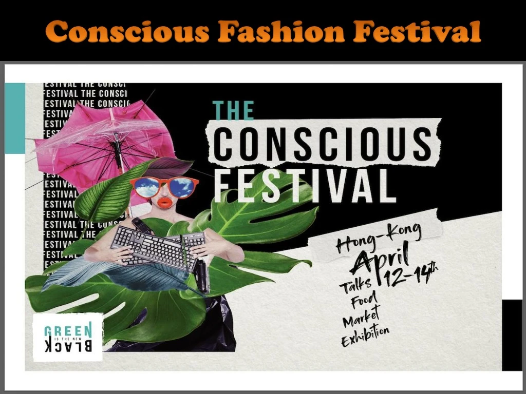 conscious fashion festival