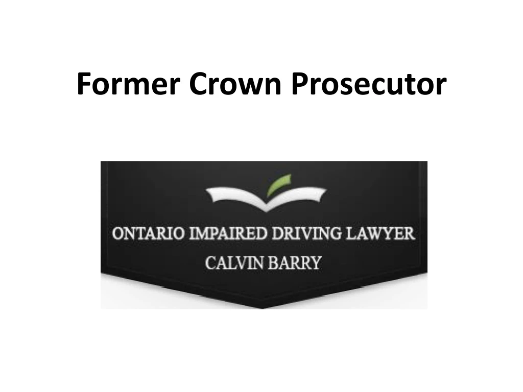 former crown prosecutor