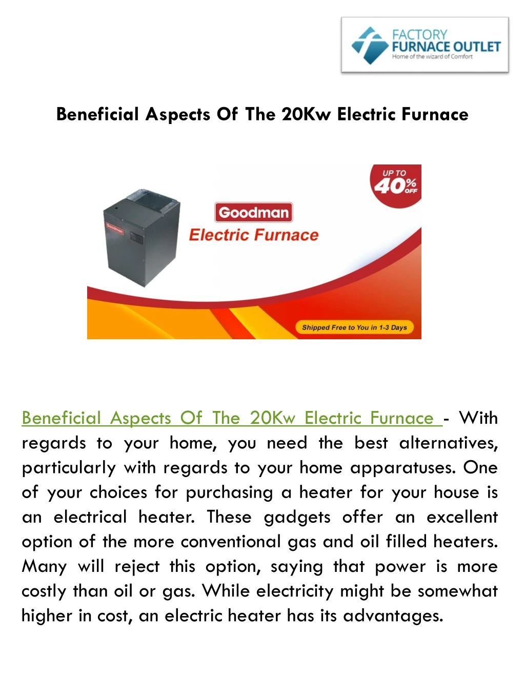 beneficial aspects of the 20kw electric furnace