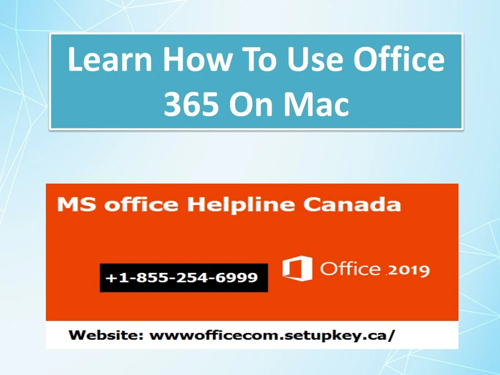 learn how to use office 365 on mac