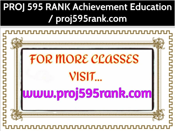 PROJ 595 RANK Achievement Education / proj595rank.com