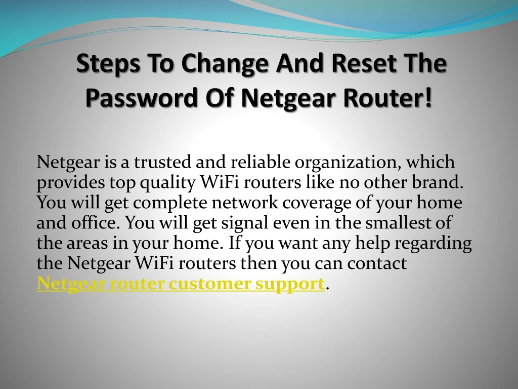 steps to change and reset the password of netgear router