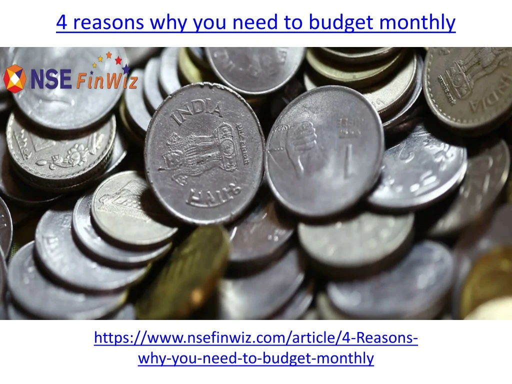 4 reasons why you need to budget monthly