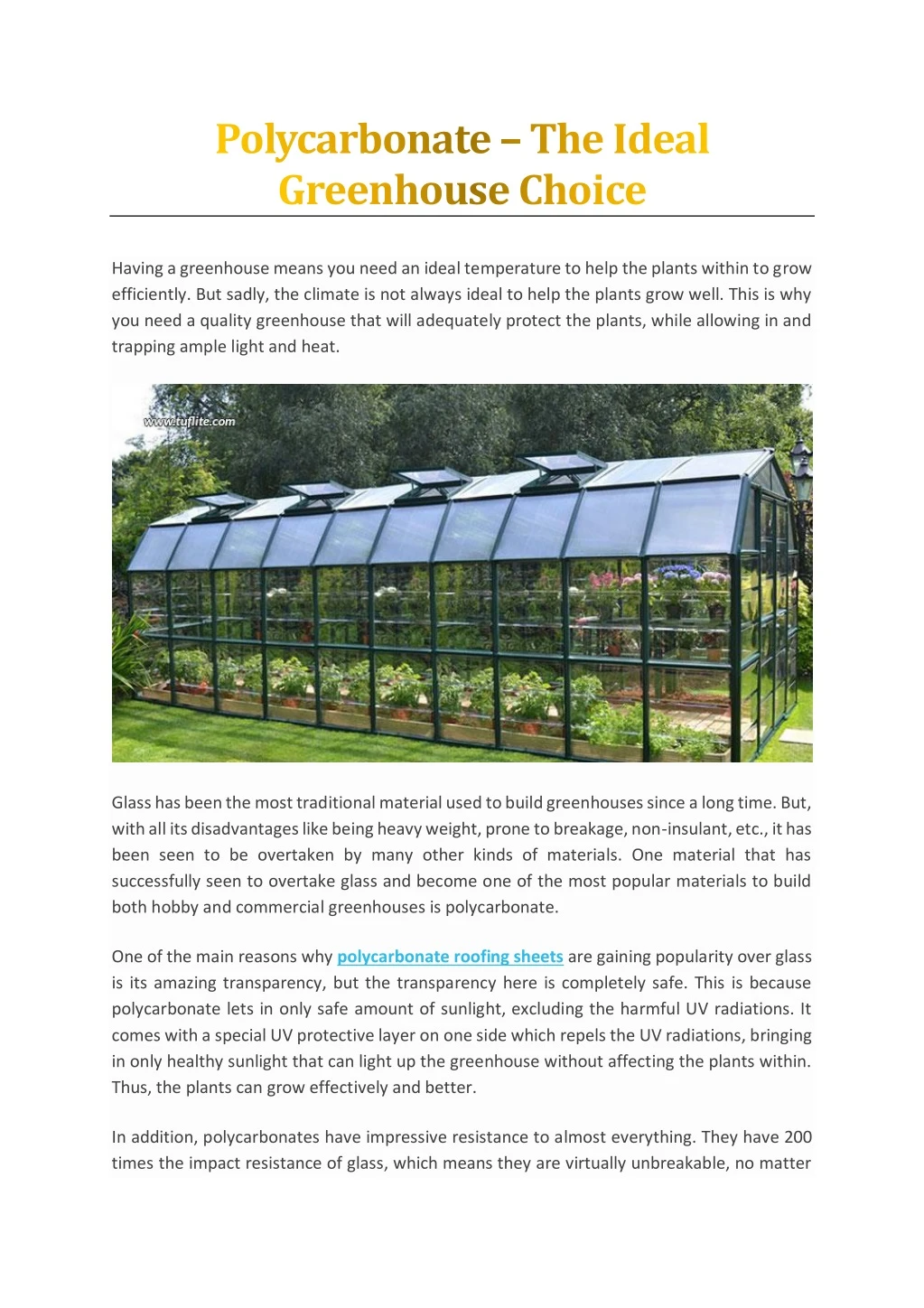 having a greenhouse means you need an ideal