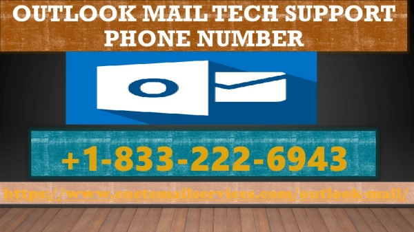 Outlook Mail Tech Support Phone Number | 1-833-222-6943