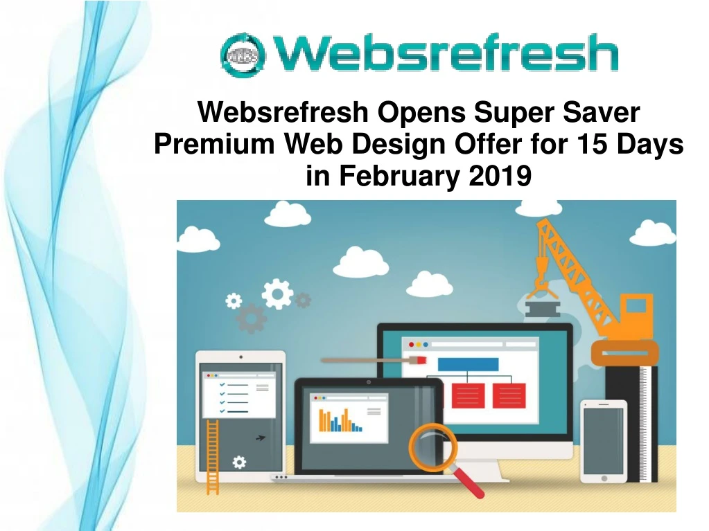 websrefresh opens super saver premium web design