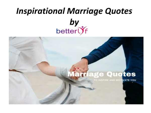 Inspirational Marriage Quotes | Counselors for Relationships