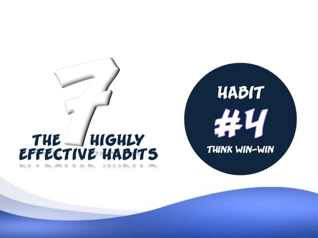 habit 4 think win win