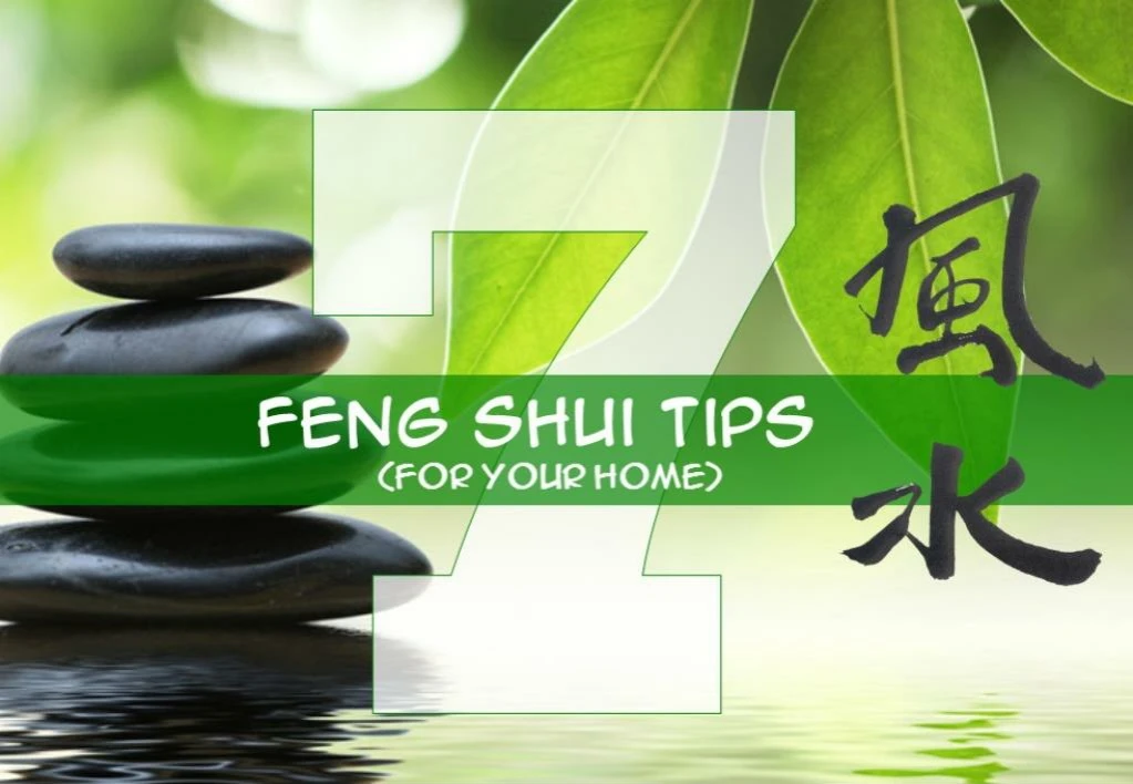 7 feng shui tips for your home