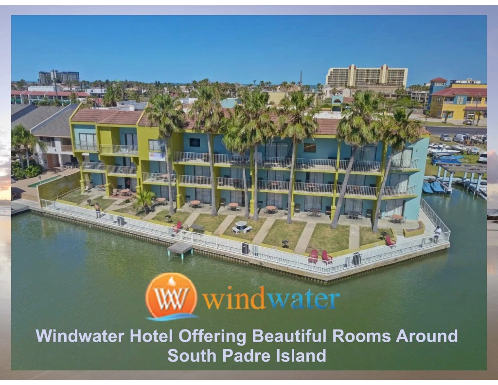 windwater hotel offering beautiful rooms around